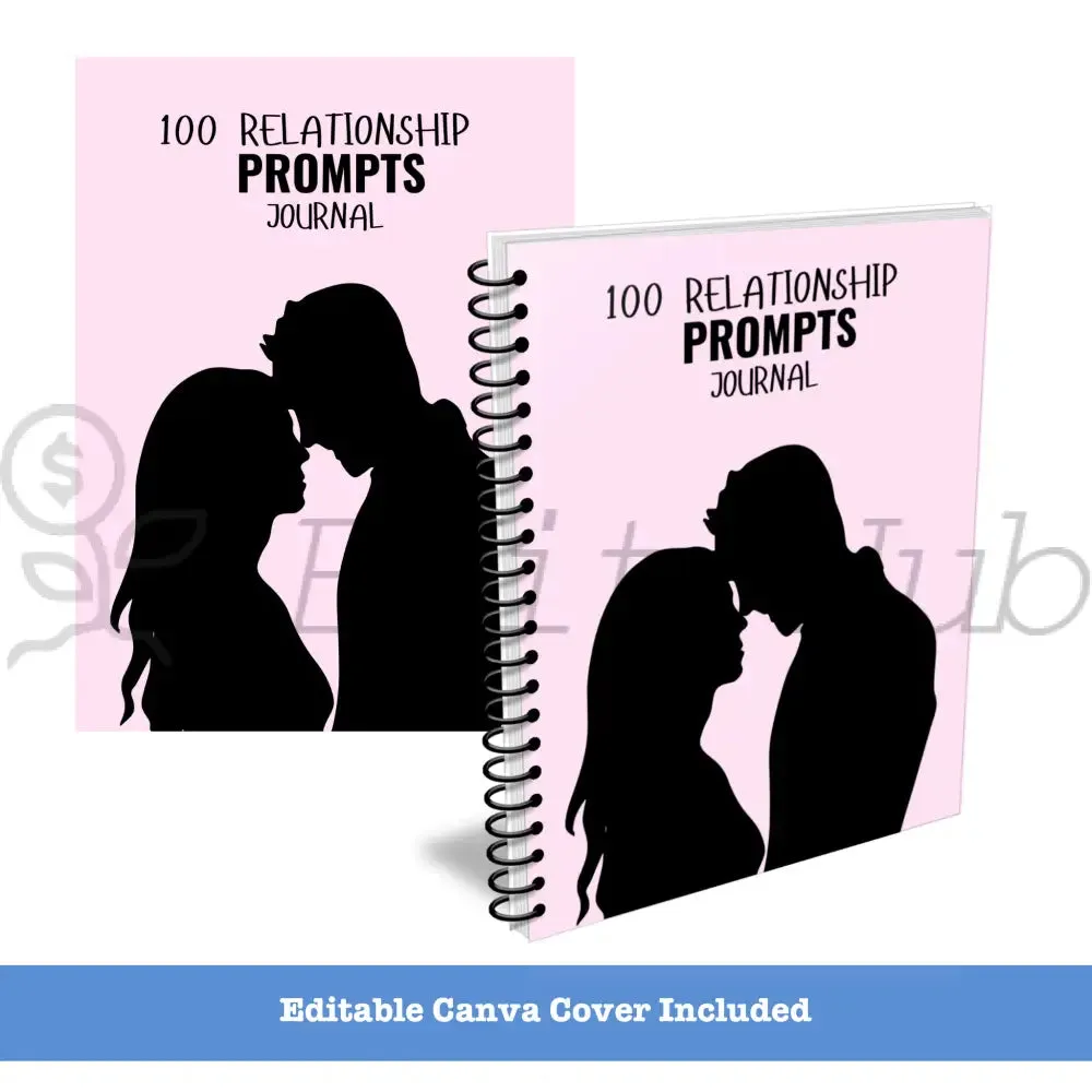 100 Relationship Prompts - Printable Canva PLR Journal