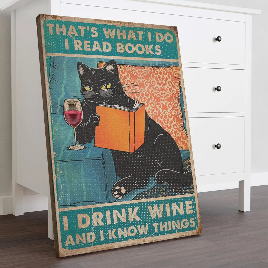 I Drink Wine And I Know Things Canvas With Frame