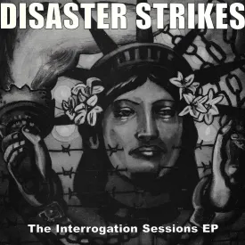 v393 - Disaster Strikes - "The Interrogation Sessions EP"